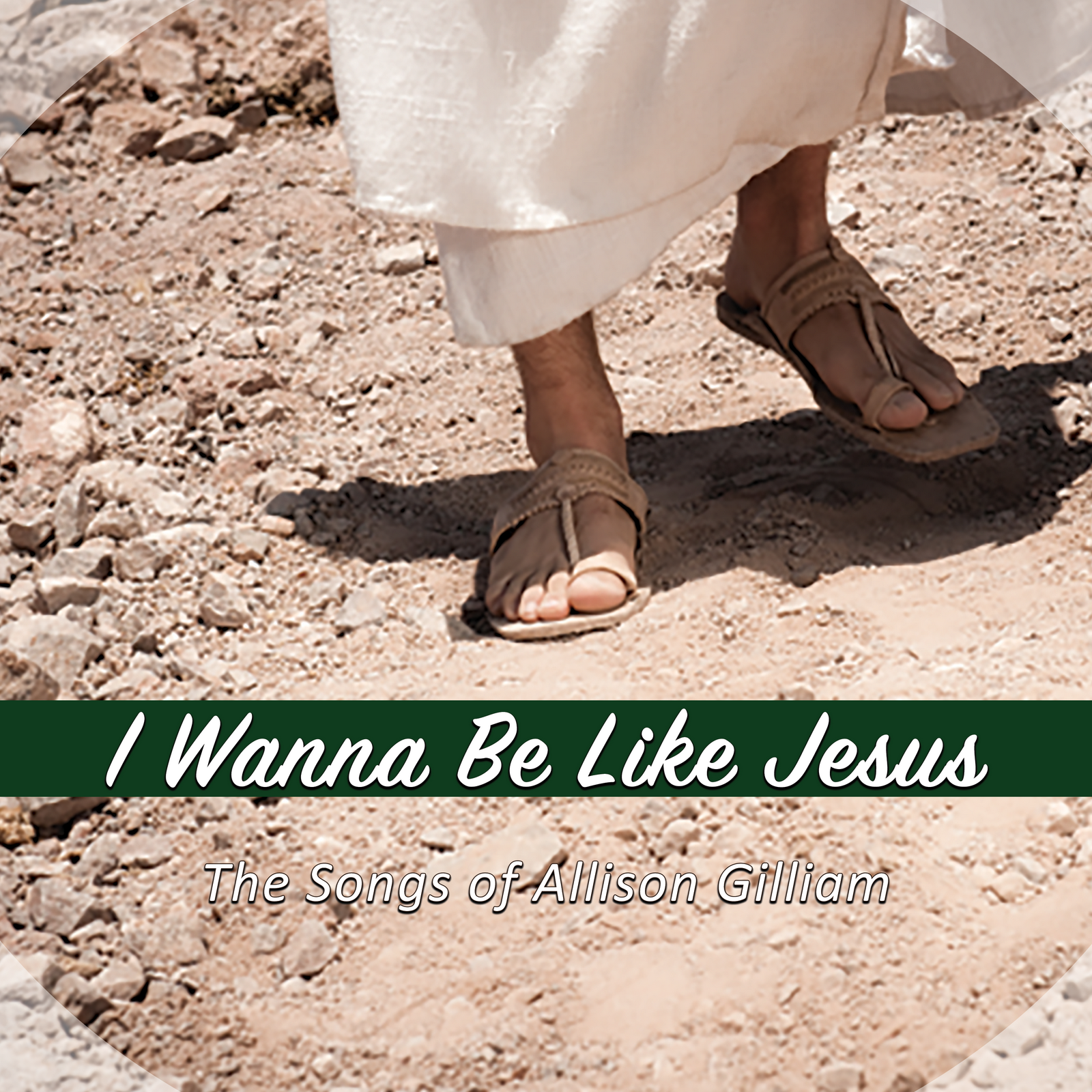 CD Album I Wanna Be Like Jesus